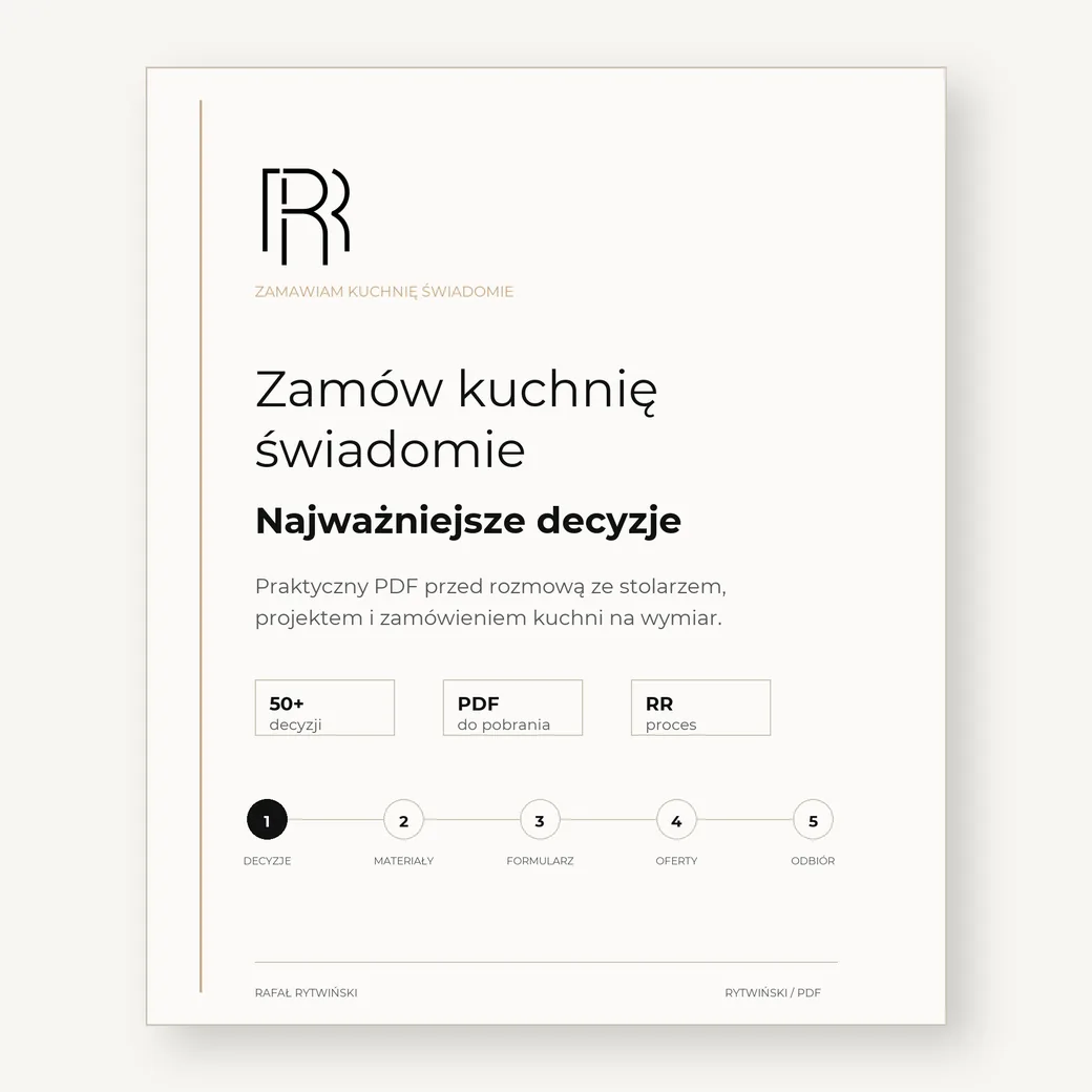 Zamów kuchnię świadomie. Najważniejsze decyzje